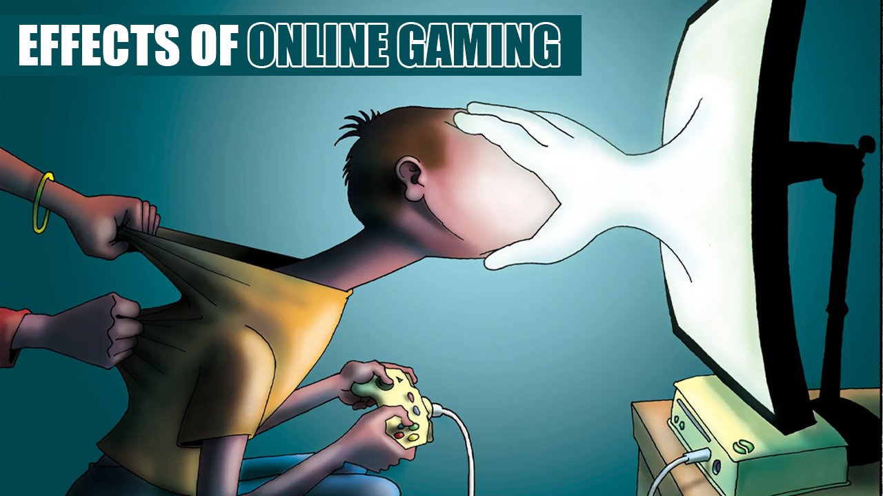 Effects of Online Gaming
