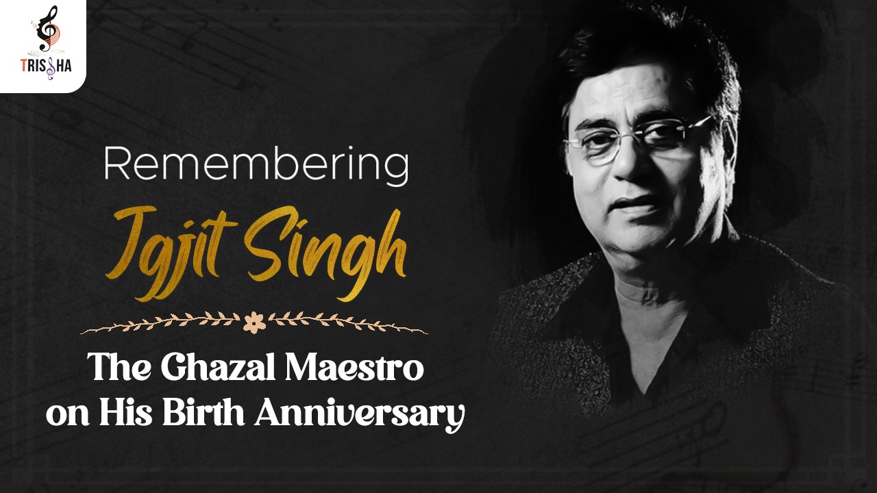 Remembering Jagjit Singh: The Ghazal Maestro on His Birth Anniversary